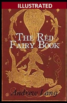 The Red Fairy Book Illustrated