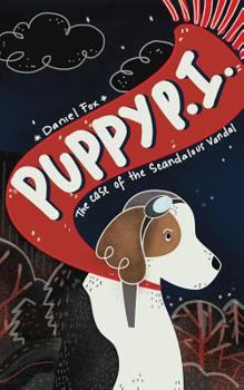 Paperback Puppy P.I.: The Case of the Scandalous Vandal Book