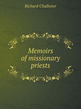 Paperback Memoirs of missionary priests Book
