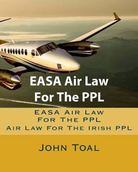 Paperback EASA Air Law For The PPL: Air Law For The Irish PPL Book