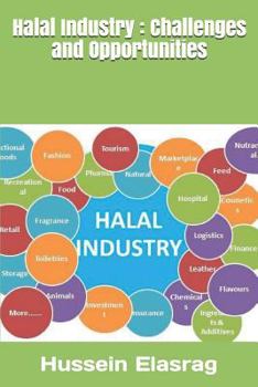 Paperback Halal Industry: Challenges and Opportunities Book