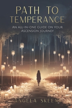 Paperback Path to Temperance: An all-in-one guide on your Ascension Journey Book