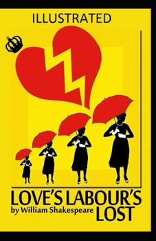 Paperback Love's Labour's Lost Illustrated Book