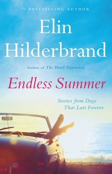 Hardcover Endless Summer: Stories from Days That Last Forever Book