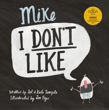 Paperback Mike I Don't Like Book