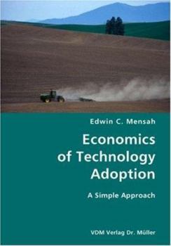 Paperback Economics of Technology Adoption- A Simple Approach Book