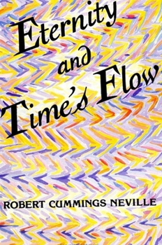 Hardcover Eternity and Time's Flow Book