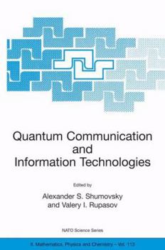 Paperback Quantum Communication and Information Technologies Book