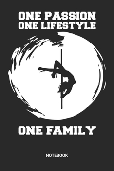 Notebook: Pole Dance Themed Notebook (6x9 inches) with Blank Pages ideal as a Journal. Perfect as a Poledancing Book for every Dancer, Poledancer, ... lover. Great gift for Men, Women and Kids