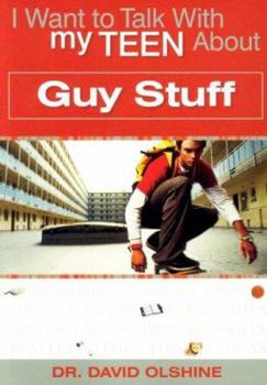 Paperback I Want to Talk with My Teen about Guy Stuff Book