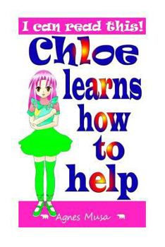 Paperback Chloe Leans How To Help Book