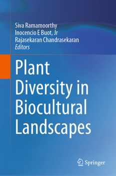 Hardcover Plant Diversity in Biocultural Landscapes Book