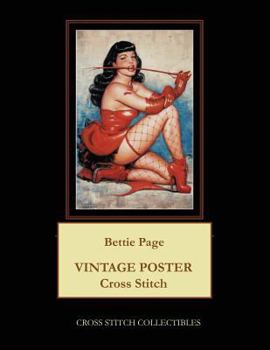 Paperback Bettie Page: Vintage Poster Cross Stitch Pattern [Large Print] Book