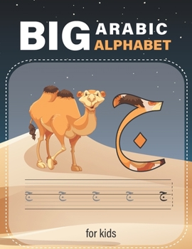 Paperback Big Arabic Alphabet for Kids: Alif Baa Taa, Writing practice Workbook for beginners Book
