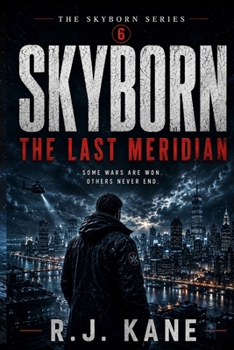 Paperback SKYBORN: The Last Meridian (The Skyborn Series) Book