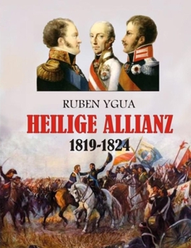Paperback Heilige Allianz: 1819-1824 [German] Book