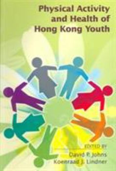 Paperback Physical Activity and Health of Hong Kong Youth Book