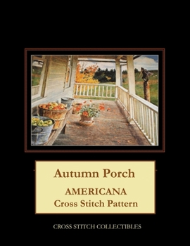 Paperback Autumn Porch: Americana Cross Stitch Pattern Book
