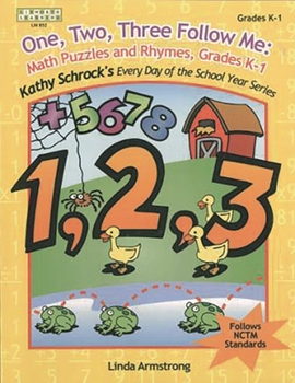 Paperback One, Two, Three, Follow Me: Math Puzzles and Rhymes, Grades K-1 Book