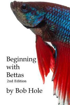 Paperback Beginning with Bettas Book