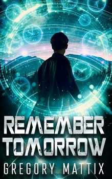 Paperback Remember Tomorrow Book