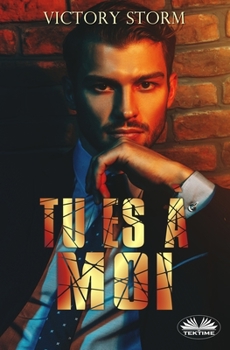 Paperback Tu es à moi [French] Book