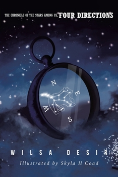 Paperback The Chronical of the Stars Among Us, Four Directions Book