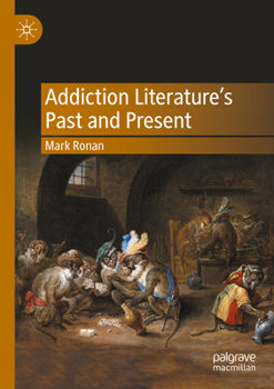 Paperback Addiction Literature's Past and Present Book