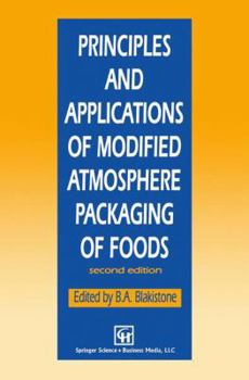 Paperback Principles and Applications of Modified Atmosphere Packaging of Foods Book