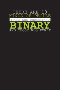 There Are 10 Kinds Of People Those Who Understand Binary And Those Who Don't: Project Planner – Computer Geeks Project & Work Planner