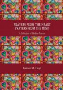 Paperback Prayers from the Heart, Prayers from the Mind Book