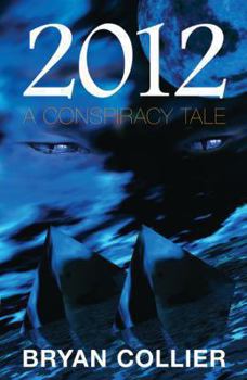 Paperback 2012: A Conspiracy Tale Book