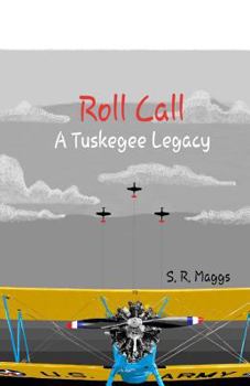 Paperback Roll Call: A Tuskegee Legacy Book