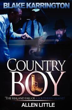Paperback Country Boy: The Rise and Fall of a Southern Legend Book