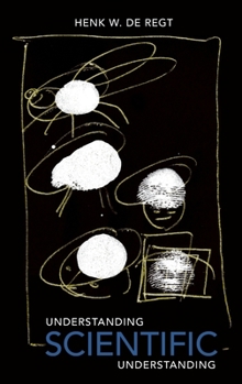 Hardcover Understanding Scientific Understanding Book