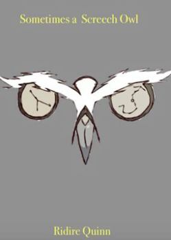 Sometimes a Screech Owl