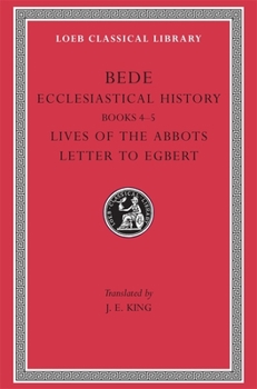 Hardcover Ecclesiastical History, Volume II: Books 4-5. Lives of the Abbots. Letter to Egbert [Latin] Book