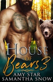 House of Bears 3: Trapped - Book #3 of the Bears of Oregon