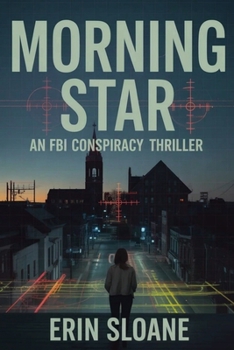 Paperback Morning Star An FBI Conspiracy Thriller Book