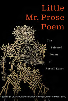 Paperback Little Mr. Prose Poem: Selected Poems of Russell Edson Book