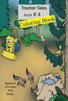 Paperback Tractor Tales Coloring Book # 4: A Childs First Tractor Coloring Book