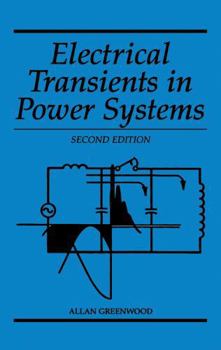 Hardcover Electrical Transients in Power Systems Book