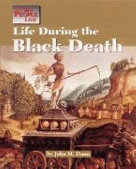 Hardcover Way People Live: Life During the Black Death Book