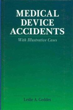 Hardcover Medical Device Accidents with Illustrative Cases Book