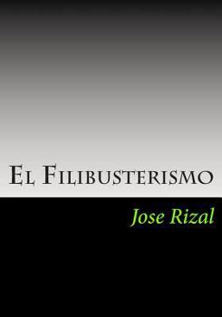 El Filibusterismo - Book #2 of the Noli Me Tángere