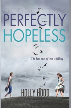 Paperback Perfectly Hopeless Book