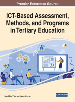 Hardcover ICT-Based Assessment, Methods, and Programs in Tertiary Education Book