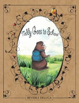 Hardcover Teddy Goes to School Book