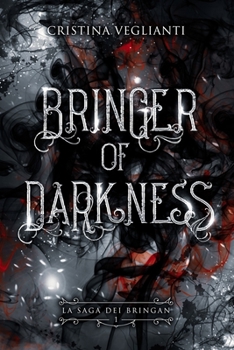 Paperback Bringer of Darkness: La saga dei Bringan Volume 1 [Italian] Book