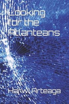 Paperback Looking for the Atlanteans Book